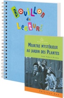 BOUILLON DE LECTURE ; meurtre mystérieux au Jardin des Plantes ; CM2