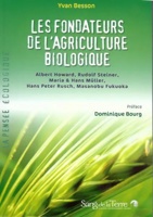 Les fondateurs de l'agriculture biologique