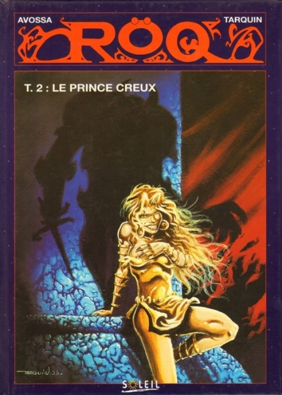 Röq : Tome 2