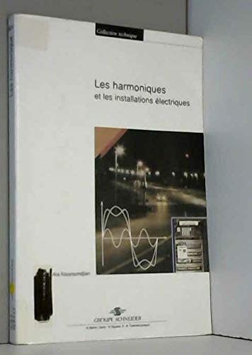 Les harmoniques et les installations électriques