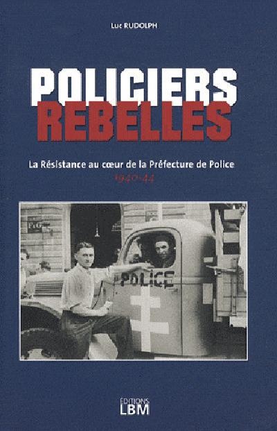 Policiers rebelles