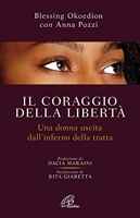 Il coraggio della libertà
