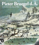 Pieter Bruegel d.Ä im Kunsthistorischen Museum Wien